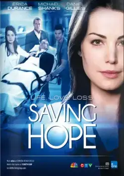 Постер: В надежде на спасение / Saving Hope (2012)