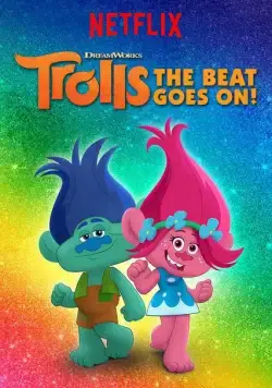 Постер: Тролли. Праздник продолжается! / Trolls: The Beat Goes On! (2018)