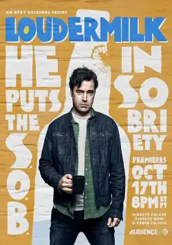 Постер: Сериал Лоудермилк / Loudermilk (2017)