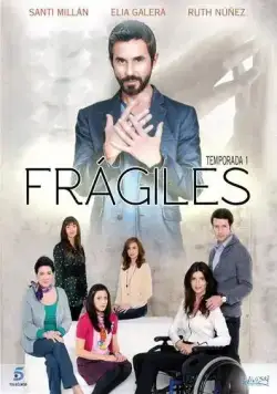 Постер: Хрупкость / Frágiles (2012)