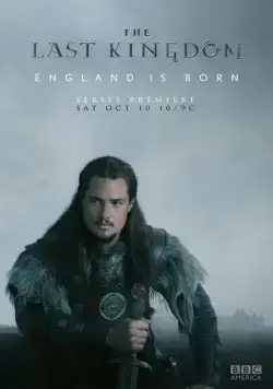 Постер: Последнее королевство / The Last Kingdom (2015)
