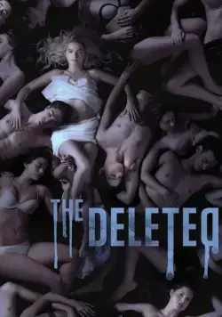 Постер: Удаленные / The Deleted (2016)