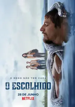 Постер: Избранный / O Escolhido (2019)