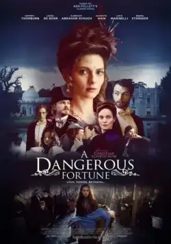 Постер: Опасное везение / A Dangerous Fortune (2016)