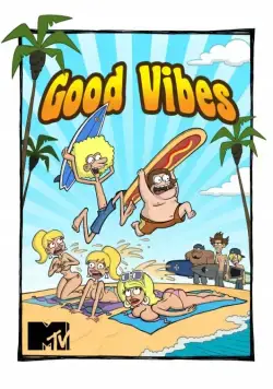 Постер: На одной волне / Good Vibes (2011)