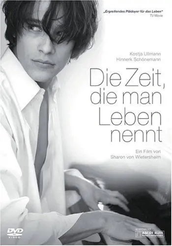 Постер: Эта жизнь для тебя / Die Zeit, die man Leben nennt (2008)