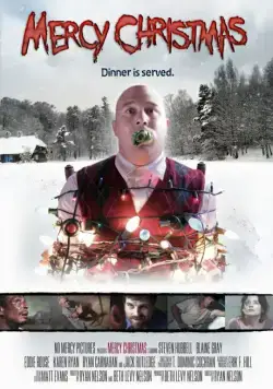 Постер: Рождество без пощады / Mercy Christmas (2017)