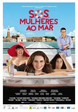 Постер: S.O.S. Женщины в море / S.O.S.: Mulheres ao Mar (2014)