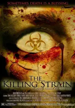 Постер: Вирус-убийца / The Killing Strain (2010)