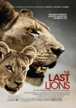 Постер: Последние львы / The Last Lions (2011)