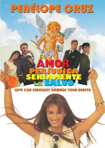 Постер: Опасности любви / El amor perjudica seriamente la salud (1996)