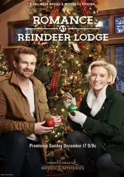 Постер: Роман в оленьем заповеднике / Romance at Reindeer Lodge (2017)