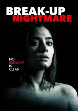 Постер: Порно-месть / Break-Up Nightmare (2016)
