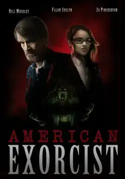 Постер: Американский экзорцист / American Exorcist (2018)