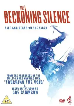 Постер: Манящее безмолвие / The Beckoning Silence (2007)