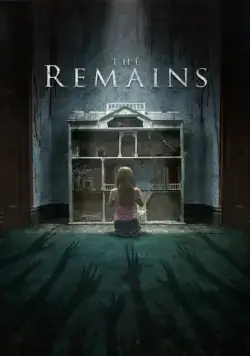 Постер: Останки / The Remains (2016)