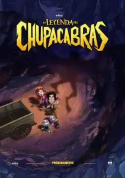 Постер: Легенда о Чупакабрах / La Leyenda del Chupacabras (2016)