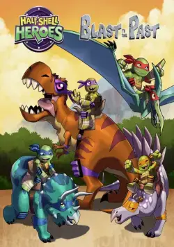 Постер: Маленькие герои-черепашки / TMNT - Half Shell Heroes Blast to the Past (2015)