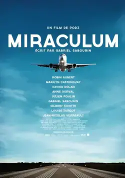 Постер: Чудо / Miraculum (2014)