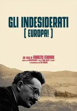 Постер: Нежелательный человек в Европе / Les Unwanted de Europa (2018)
