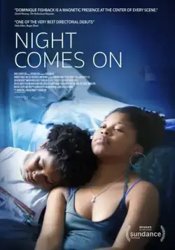 Постер: Приходит ночь / Night Comes On (2018)