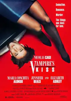 Постер: Поцелуй вампира / Vampire's Kiss (1988)