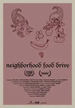 Постер: Поделись едой с соседом / Neighborhood Food Drive (2017)