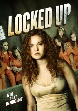 Постер: За решёткой / Locked Up (2017)