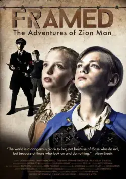 Постер: Обрамленная: Приключения Сиона / Framed: The Adventures of Zion Man (2016)