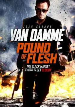 Постер: Фунт плоти / Pound Of Flesh (2015)