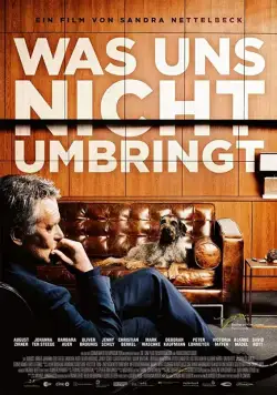 Постер: Что нас не убивает / Was uns nicht umbringt (2018)