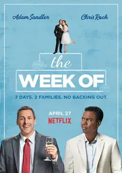 Постер: Неделя до... / The Week Of (2018)
