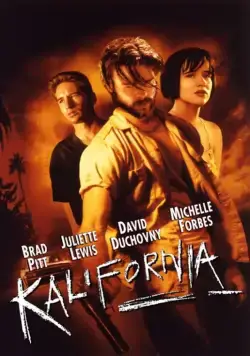 Постер: Калифорния / Kalifornia (1993)