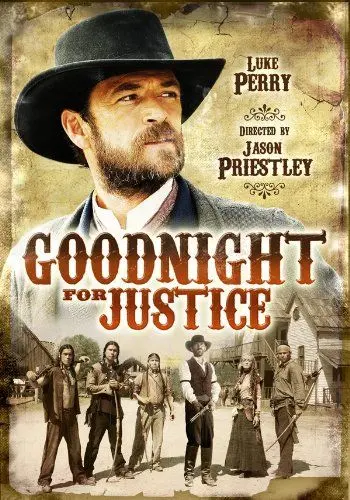 Постер: Справедливый судья / Goodnight for Justice (2011)
