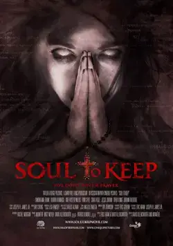 Постер: До последней души / Soul to Keep (2018)