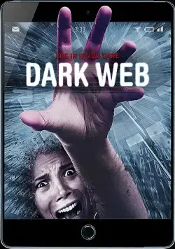 Постер: Даркнет / Dark Web (2017)