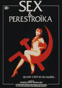 Постер: Секс и перестройка / Sex et perestroïka (1990)