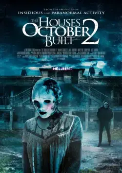 Постер: Дома, построенные в октябре 2 / The Houses October Built 2 (2017)