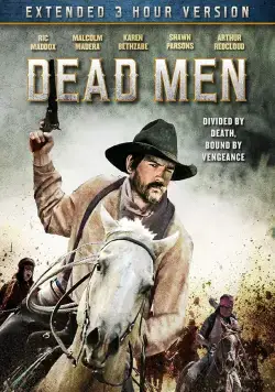 Постер: Мертвецы / Dead Men (2018)