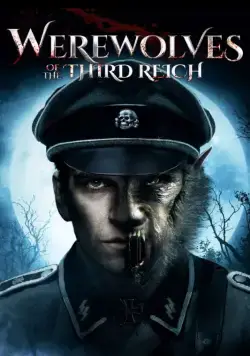 Постер: Оборотни Третьего рейха (2017)