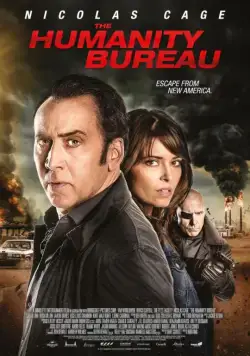 Постер: Бюро человечества / The Humanity Bureau (2017)