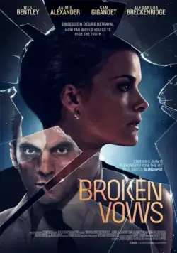 Постер: Нарушенные обеты / Broken Vows (2016)
