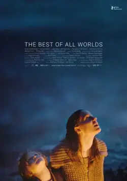 Постер: Лучший из миров / Die beste aller Welten (2017)