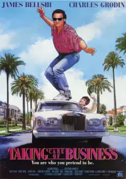 Постер: Красивая жизнь / Taking Care of Business (1990)