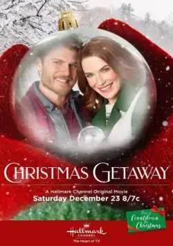 Постер: Рождественский отпуск / Christmas Getaway (2017)