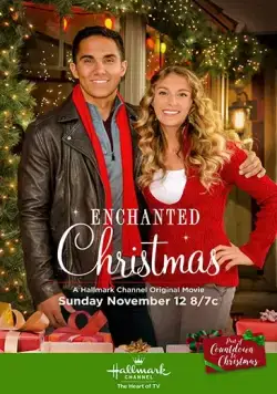 Постер: Волшебное Рождество / Enchanted Christmas (2017)