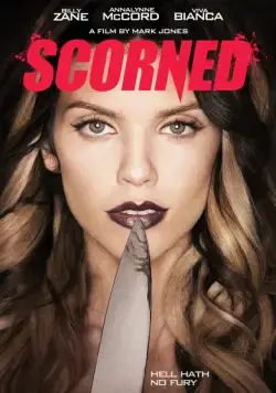 Постер: Презренный / Scorned (2013)