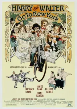 Постер: Гарри и Уолтер следуют в Нью-Йорк / Harry and Walter Go to New York (1976)