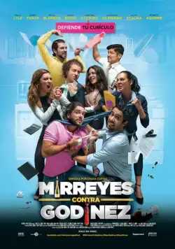 Постер: Миррейес против Годинеса / Mirreyes contra Godinez (2019)