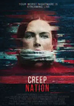 Постер: За тобой следят / Creep Nation (2019)